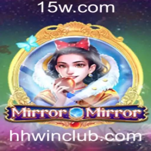 Descubra as Emoções e Regras do Jogo MirrorMirror: Desafie-se e Seja o Melhor com hhwin